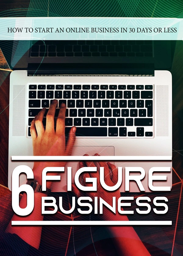 6 Figure Business