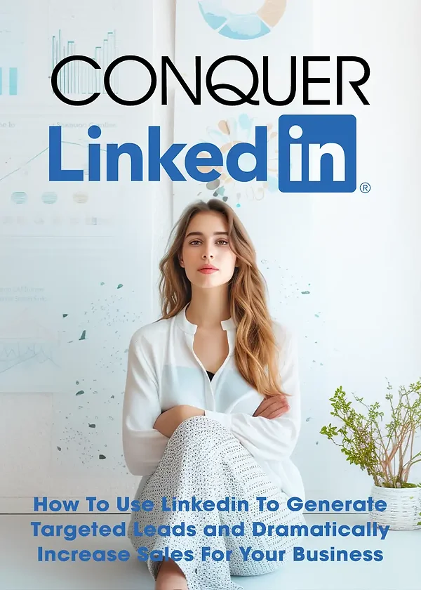 Conquer LinkedIn