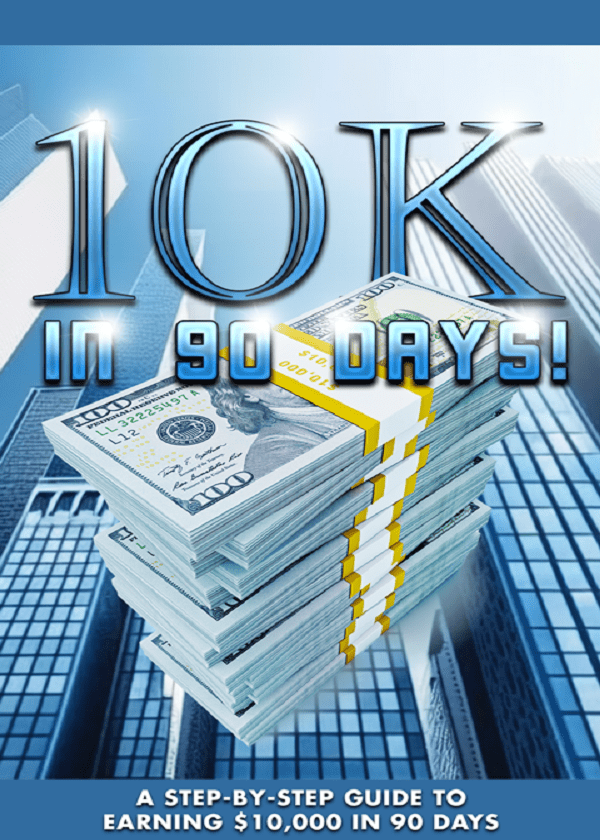 10K In 90 Days