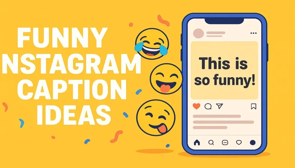 Instagram Caption Ideas